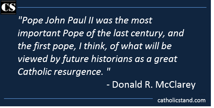 Donald R. McClarey Pope John Paul II