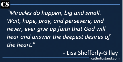 Lisa Shefferly-Gillay miracles
