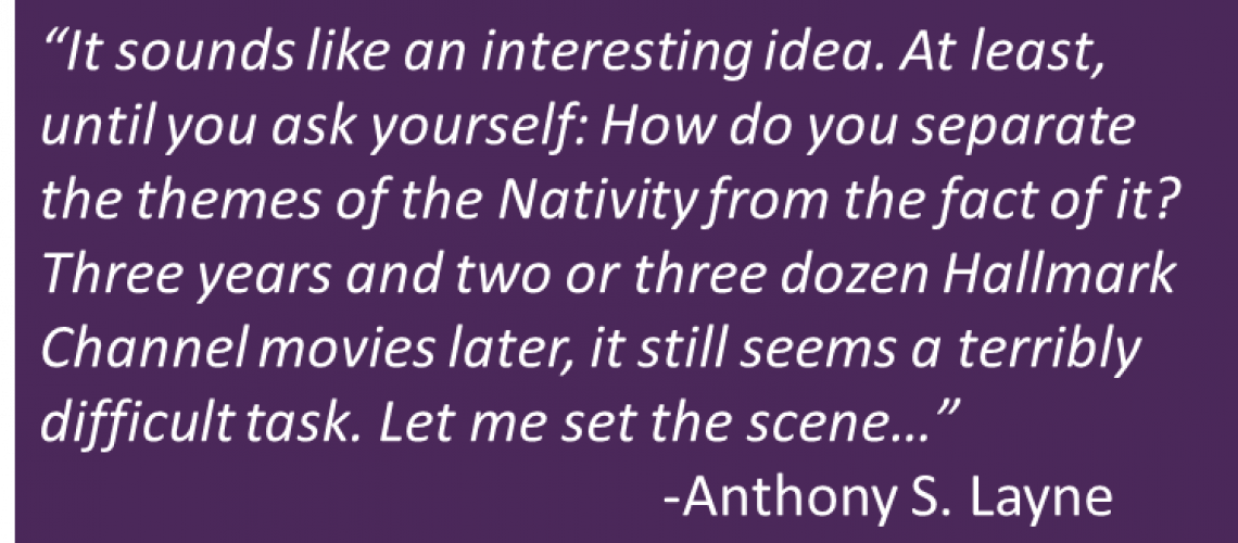 Anthony S. Layne - Nativity Movie