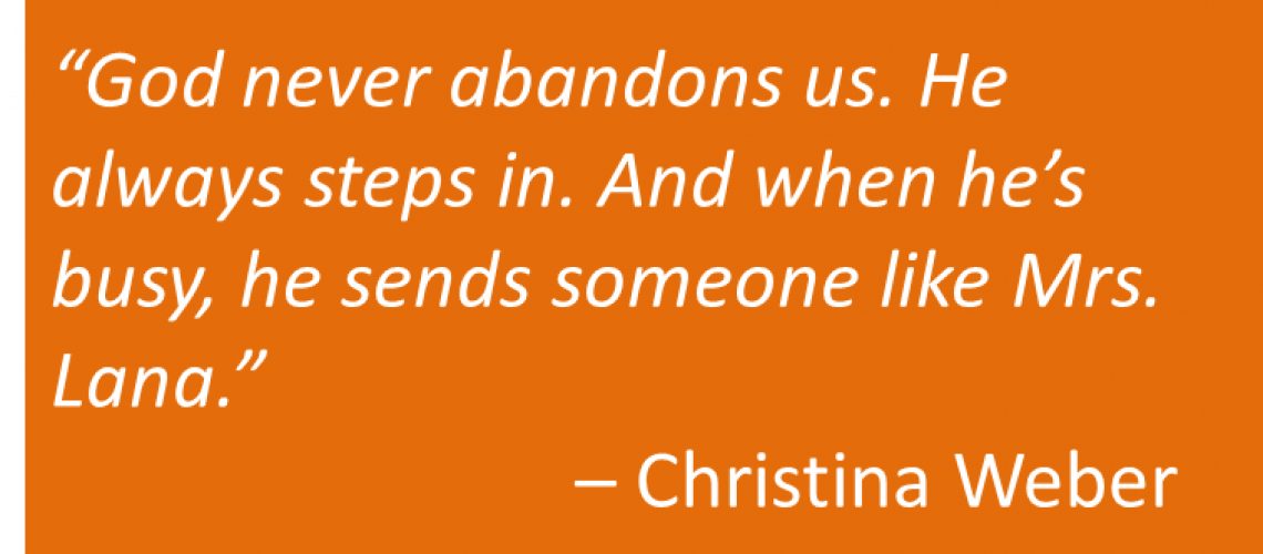 Christina Weber - Mrs. Lana