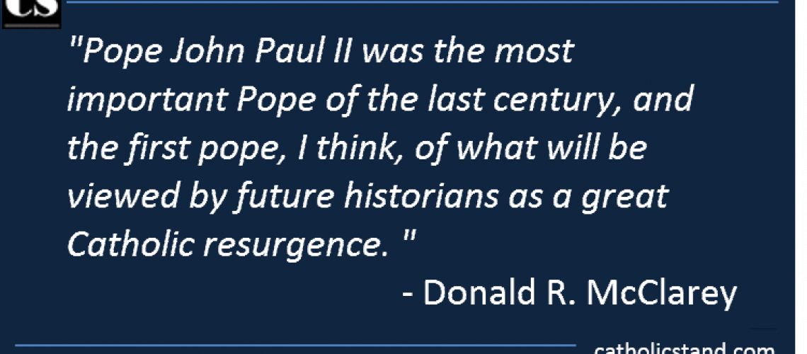 Donald R. McClarey Pope John Paul II