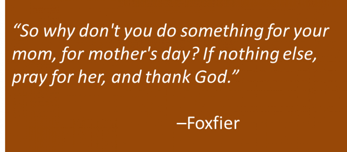 Foxfier - Mom