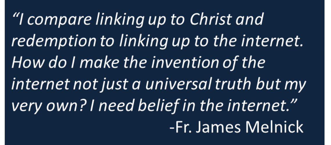 Fr. James Melnick - Internet