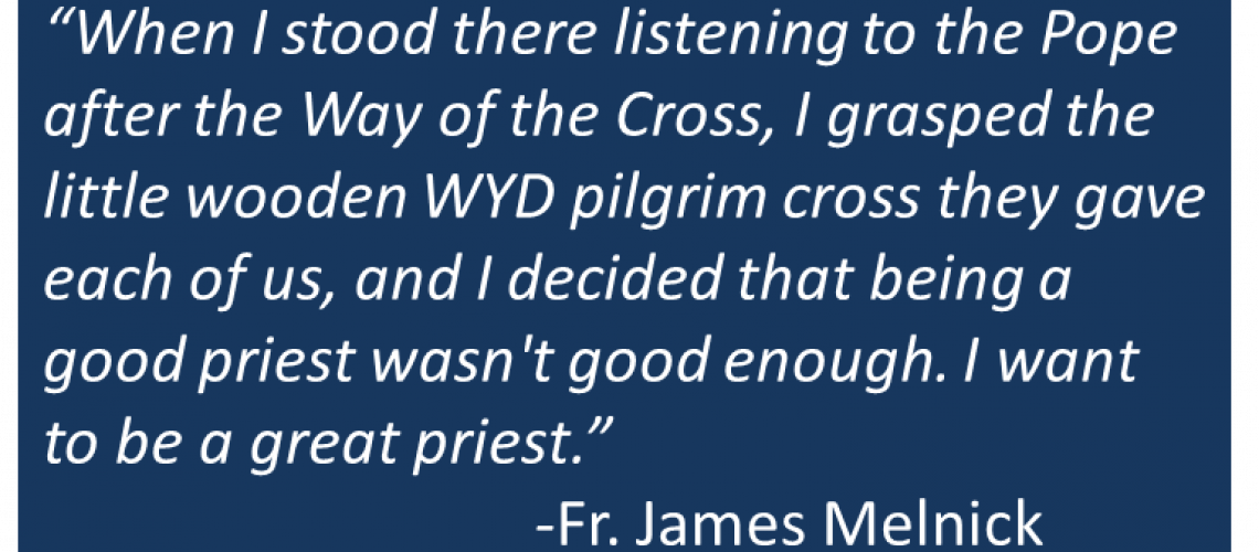 Fr. James Melnick - Priestly Holiness