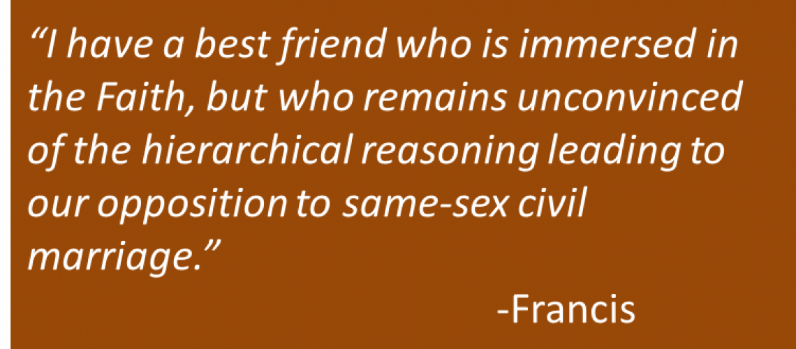 Francis - Marriage Debate
