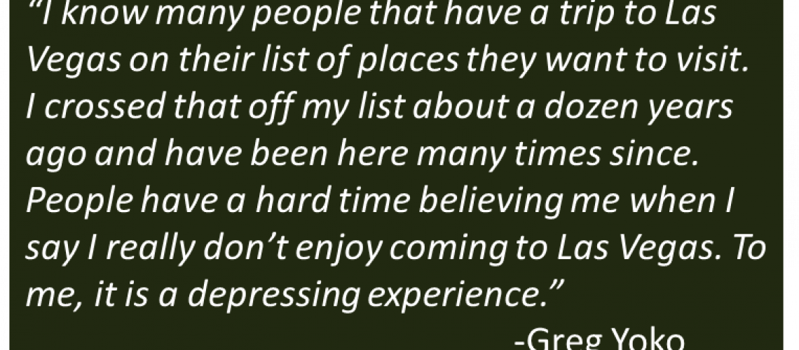 Greg Yoko - Las Vegas