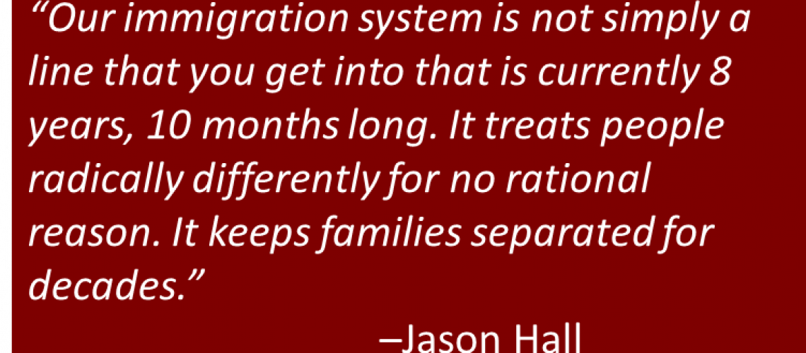 Jason Hall - Immigration