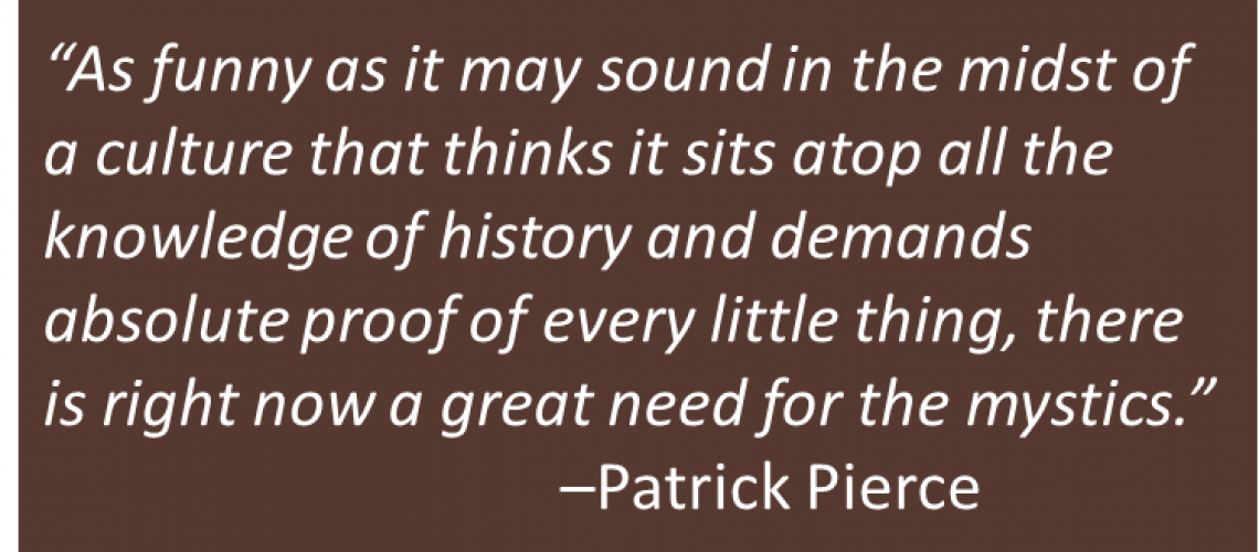 Patrick Pierce - Mystics